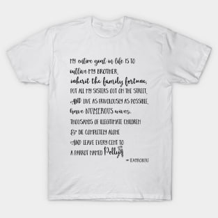 Team Robert Parrot Quote T-Shirt